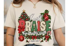 I Will Praise Him Christmas PNG Sublimat Product Image 1