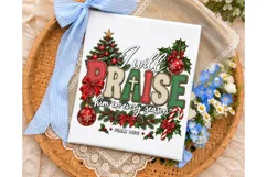 I Will Praise Him Christmas PNG Sublimat Product Image 3