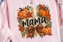 Mama Fall Pumpkin PNG Sublimation Design Product Image 3