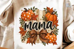 Mama Fall Pumpkin PNG Sublimation Design Product Image 4