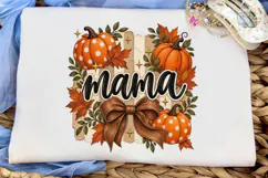 Mama Fall Pumpkin PNG Sublimation Design Product Image 5