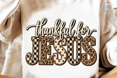 Thankful for Jesus PNG Sublimation Desig Product Image 1