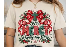 His Mercy Rewrite My Story PNG Sublimati Product Image 1