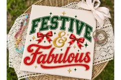 Festive & Fabulous PNG Shirt Design Product Image 3