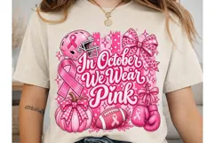 In October We Wear Pink PNG Shirt Design Product Image 2