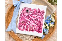 In October We Wear Pink PNG Shirt Design Product Image 1