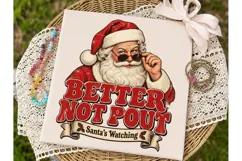 Better Not Pout Santa PNG Sublimation De Product Image 2