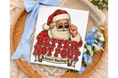 Better Not Pout Santa PNG Sublimation De Product Image 3