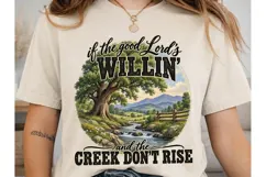 Good Lord Willing Creek PNG Sublimation Product Image 1