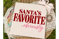 Santa's Favorite Obviously PNG Sublimati Product Image 2