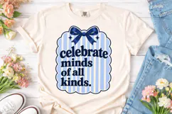 Celebrate Minds Of All Kinds PNG Shirt Product Image 2