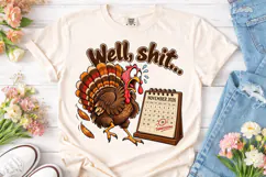 Well Shit Turkey PNG Sublimation Design Product Image 2
