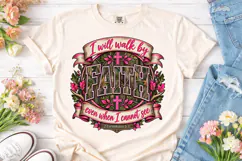 Faith Walk Bible Verse PNG Sublimation Product Image 1