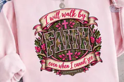 Faith Walk Bible Verse PNG Sublimation Product Image 2