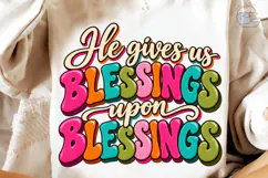 He Gives Us Blessings Upon Blessings PNG Product Image 1