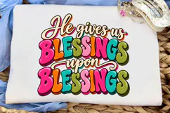 He Gives Us Blessings Upon Blessings PNG Product Image 5