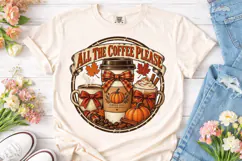 All The Coffee Please Fall PNG Shirt Des Product Image 2