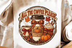 All The Coffee Please Fall PNG Shirt Des Product Image 3