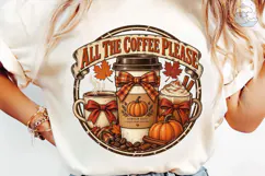 All The Coffee Please Fall PNG Shirt Des Product Image 6