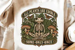 All Plants Are Edible Skeleton PNG Shirt Product Image 4
