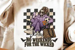 No Weekends For The Wicked PNG Shirt Product Image 4