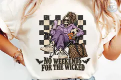 No Weekends For The Wicked PNG Shirt Product Image 6