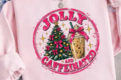 Jolly and Caffeinated PNG Sublimation De Product Image 2