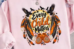 Every Child Matters PNG Sublimation Desi Product Image 2