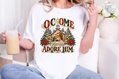 O Come Let Us Adore Him PNG Shirt Design Product Image 1
