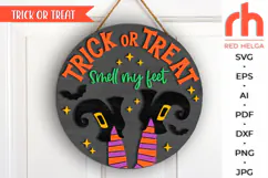 trick or treat svg, witch legs svg, smell my feet svg, autumn sign dxf, laser cut file, layered sign svg, welcome sign svg, spooky door sign svg, halloween hanger svg, spooky season svg, fall hanging sign, glowforge cut file, cricut cut file