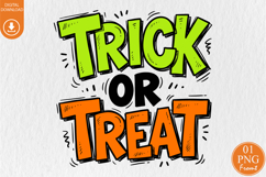 Trick or Treat Sublimation, Funny Halloween Doodle PNG Product Image 1