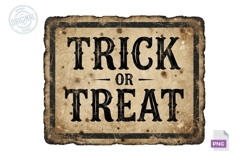 Trick Or Treat Vintage Halloween Grunge Sign Label PNG Art Product Image 1