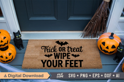 Trick Or Treat Wipe Your Feet SVG | Halloween Doormat SVG Product Image 4
