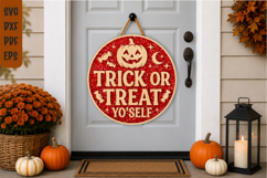 Trick or Treat Yo'Self Halloween Sign SVG Product Image 1