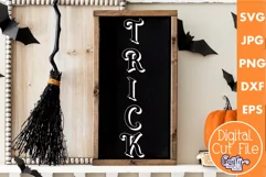 Trick Halloween Farmhouse Sign Svg Product Image 1