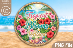 Tropical Blooms Welcome PNG - Round Summer Coaster Design Product Image 1