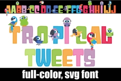 Tropical Tweets Color Font Product Image 1