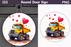 Valentin Truck Heart Round Sign | Construction Dump Truck Product Image 1
