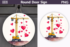Valentine Crane Heart Round Sign | Construction Truck Product Image 1