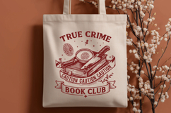 True Crime Book Club SVG - Funny Reader PNG Bookish Design Product Image 3