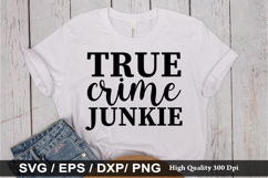 True crime SVG Bundle - True crime T-shirt Design Product Image 6