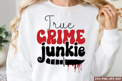 True crime junkie SVG, Retro True Crime SVG Product Image 1