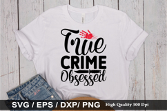 True crime SVG Bundle - True crime T-shirt Design Product Image 8