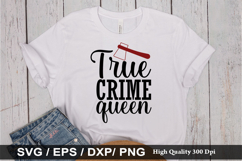 True crime SVG Bundle - True crime T-shirt Design Product Image 9