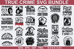 True Crime SVG Bundle - True crime SVG Design, True Crime Product Image 1