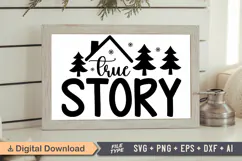 True Story Sign SVG, Farmhouse Christmas Sign Product Image 1