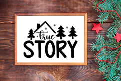 True Story Sign SVG, Farmhouse Christmas Sign Product Image 3