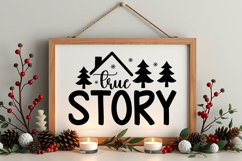 True Story Sign SVG, Farmhouse Christmas Sign Product Image 4