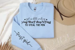 God Is Still Writing Your Story SVG, Sleeve SVG Design Product Image 1