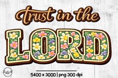 Trust in the Lord Christian sublimation designs Product Image 1